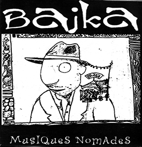 bajka musiques nomades